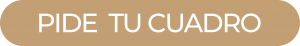PIDE TU CUADRO